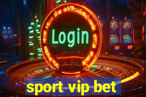 sport vip bet